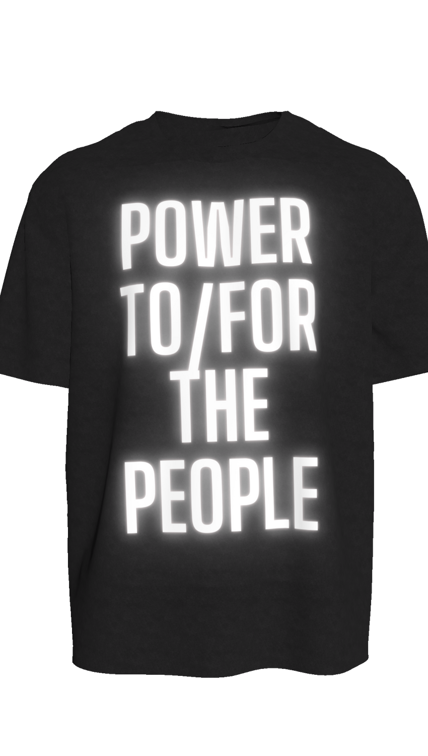 T-shirt Power To/For The People